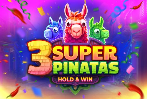 3 Super Pinatas